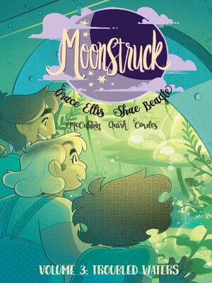 cover image of Moonstruck (2017), Volume 3